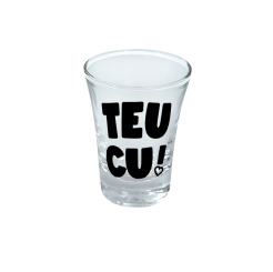 COPO SHOT 60ML - TEU CU - CARINHO