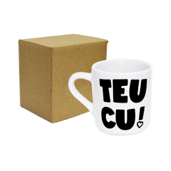 XICARA DE CAFÉ BRANCA 50ML - TEU CU - CARINHO